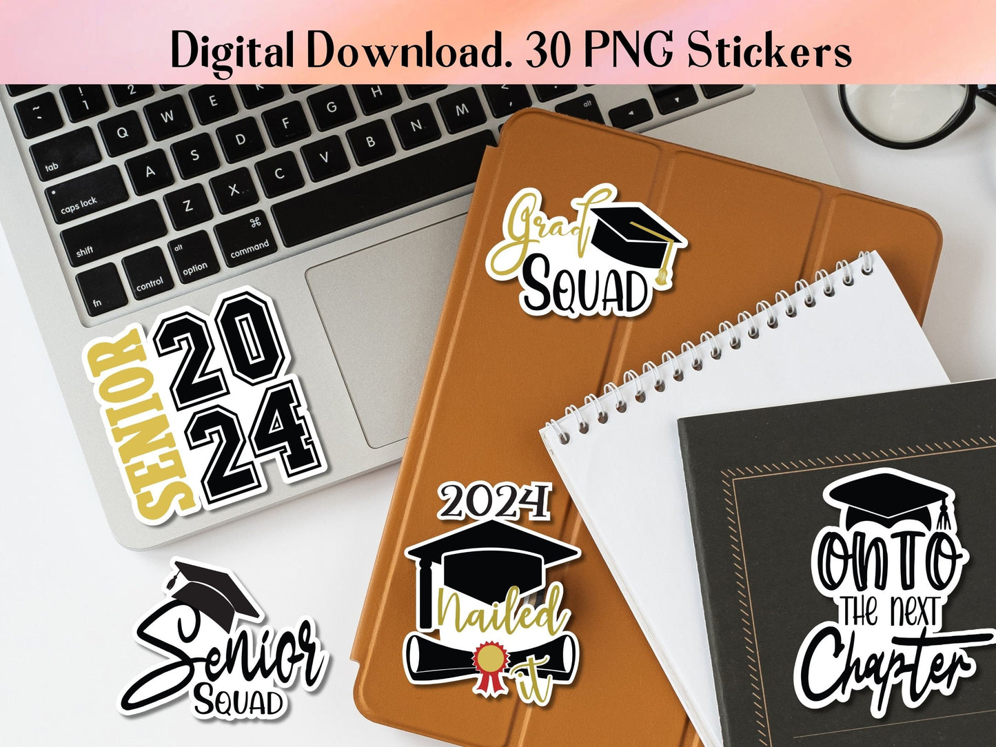 Graduation PNG Stickers,Class of 2024 Stickers, Laptop Notebook Print then Cut Graduation Stickers,Graduation Gift, Senior Graduate Stickers