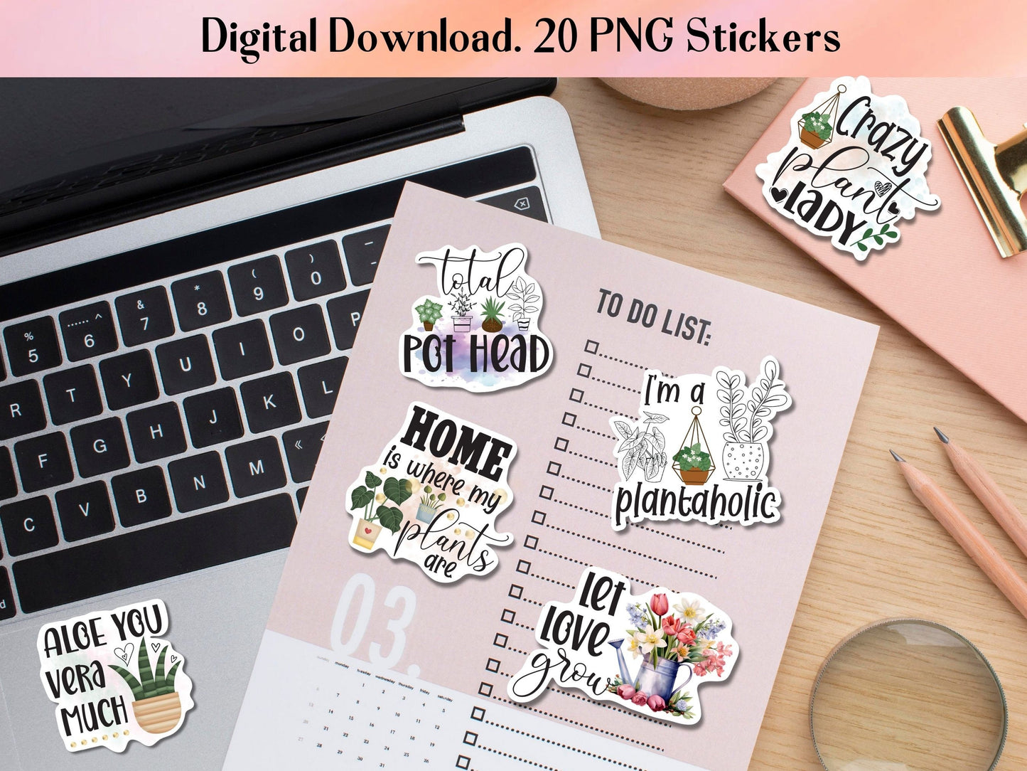 Printable Potted Plant PNG Stickers,Plant Quotes Stickers for laptop Notebook,Print then Cut plant Lover Stickers,Houseplant Stickers